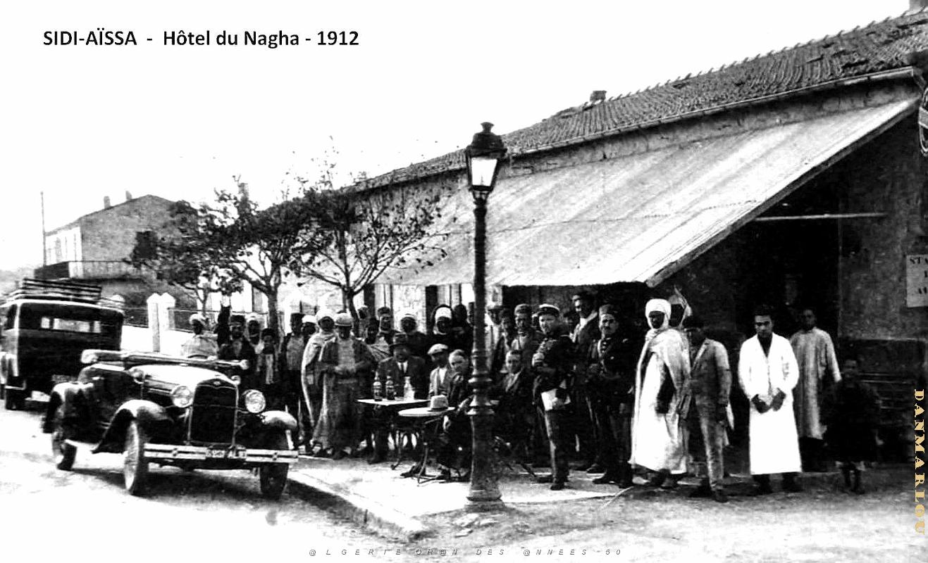 2318- Sidi-Aissa - Hotel du Nagha - 1912.jpg